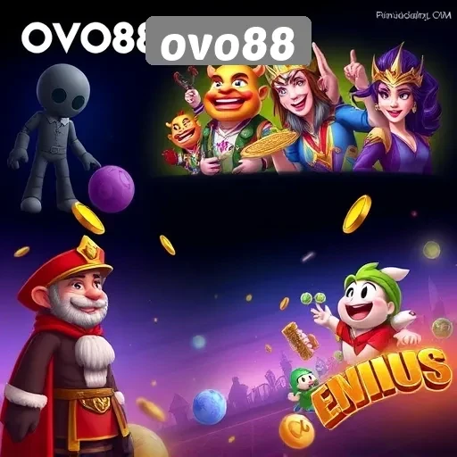 Menggali Fitur Utama Situs Game OVO88